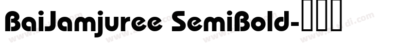 BaiJamjuree SemiBold字体转换